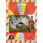 Il Culto Micaelico e il Complesso Monastico di San Michele Arcangelo in Olevano sul Tusciano